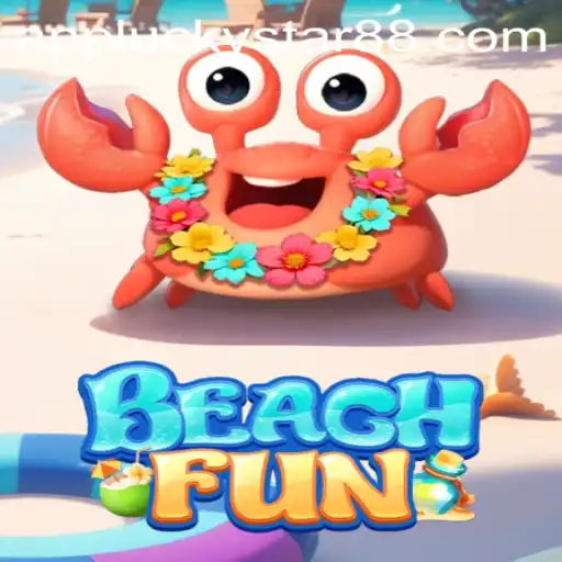 Discover the Thrills of BeachFun: An Exciting Journey with LuckyStar88