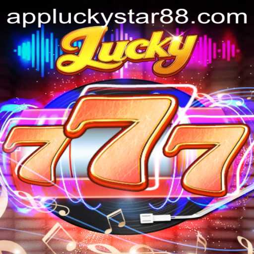 Unveiling the Thrills of Lucky777: An Exciting Adventure with LuckyStar88