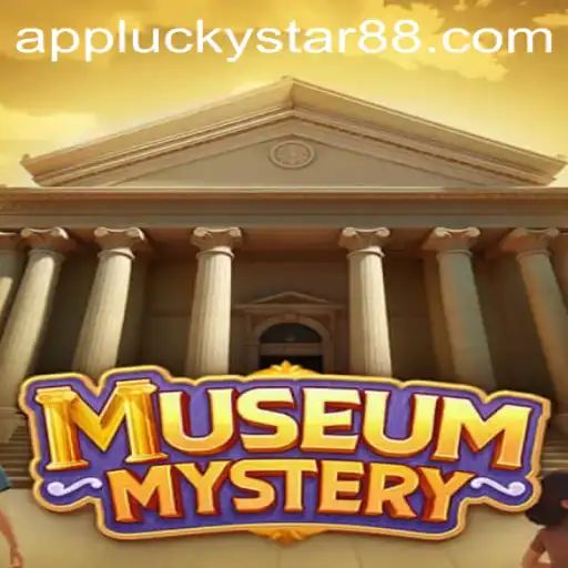 MuseumMystery: Unravel the Secrets with LuckyStar88