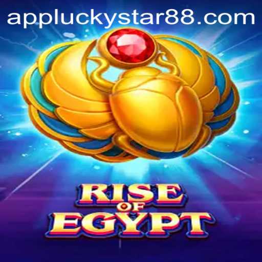 Exploring the Exciting World of 'RiseOfEgypt' and the Influence of 'LuckyStar88'